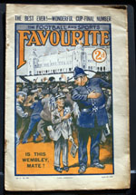 The Football and Sports Favourite Volume 6 No 243 April 25 1925 Preview of FA Cup Final- Blades v Cardiff