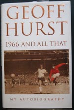1966 and all that by Geoff Hurst (Signed)