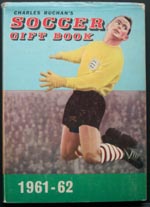 Charles Buchans Soccer Gift Book 1961-62